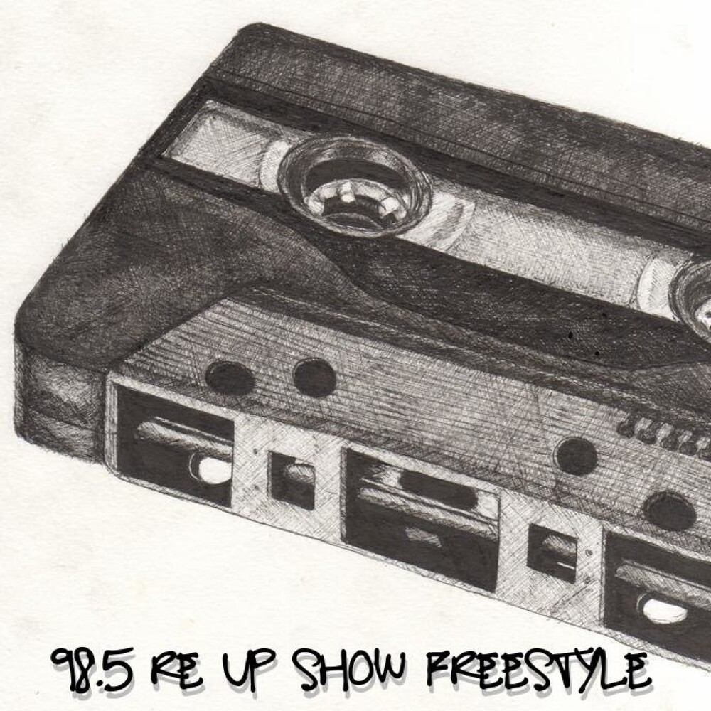 98.5 Re up Show (Freestyle) (Explicit) (Freestyle|Explicit)