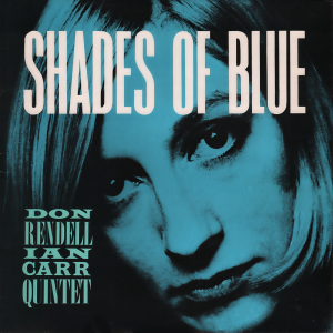 收聽The Don Rendell / Ian Carr Quintet的Just Blue歌詞歌曲