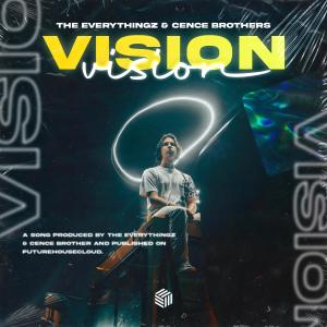 ดาวน์โหลดและฟังเพลง Vision พร้อมเนื้อเพลงจาก The Everythingz