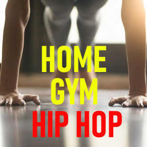 Album Home Gym Hip Hop from Various