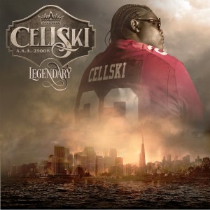 Cellski的專輯Legendary (Explicit)