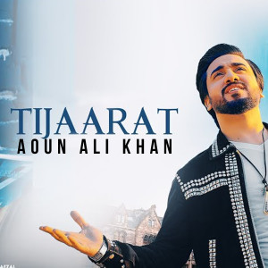 Album Tijaarat from Aoun Ali Khan