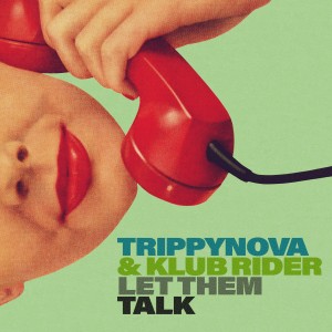 Trippynova的專輯Let Them Talk