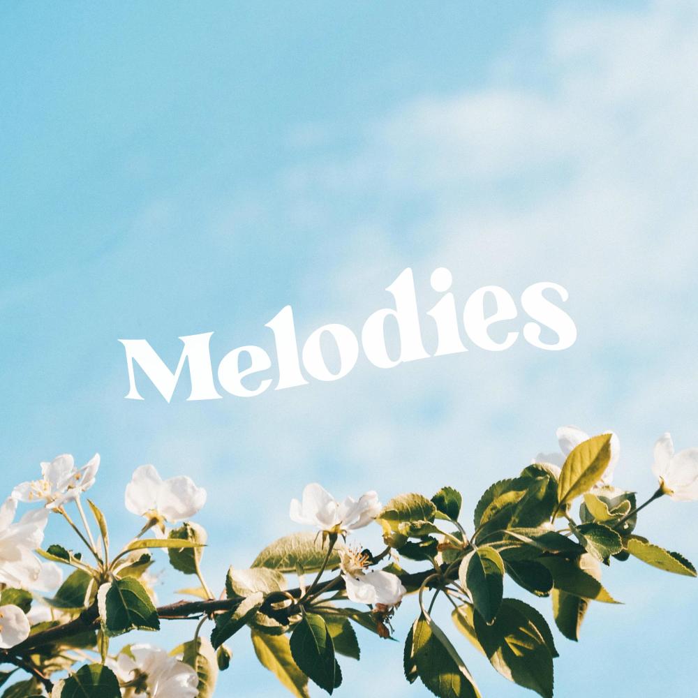 Melodies