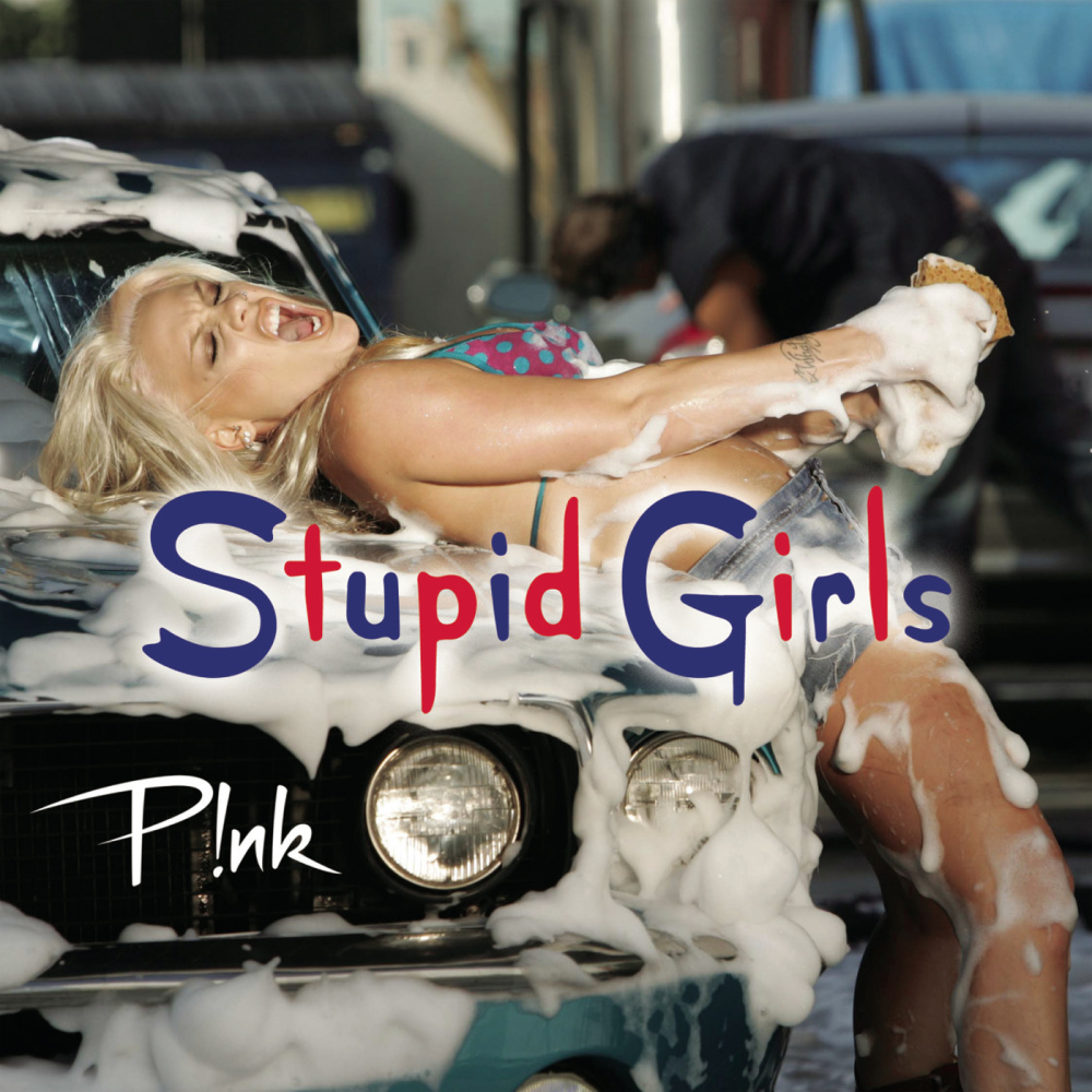 Stupid Girls (Explicit)