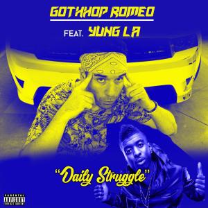 Album Daily Struggle (feat. Yung LA) (Explicit) oleh Yung LA