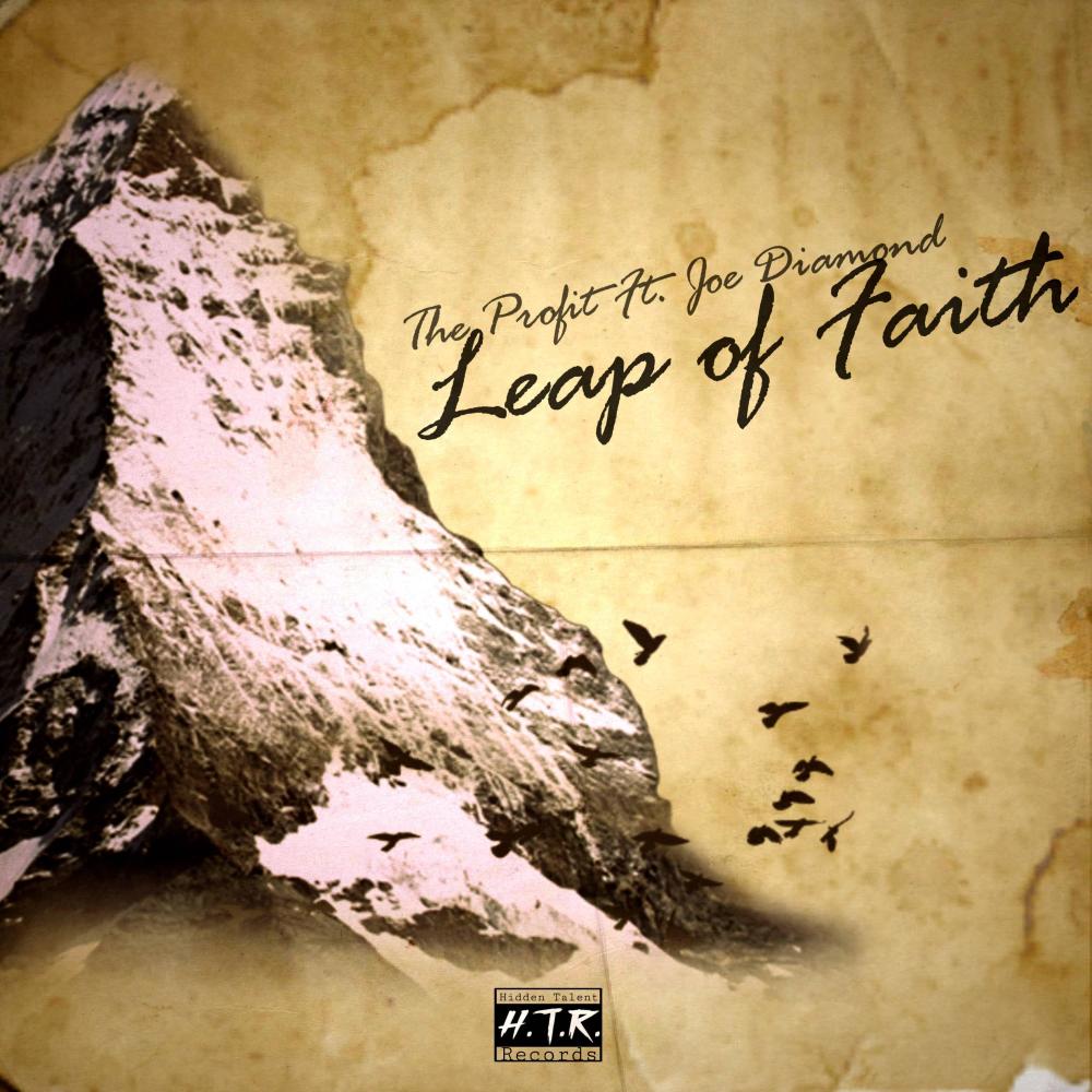 Leap Of Faith (feat. Joe Diamond) (Explicit)