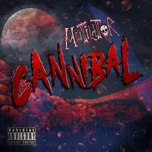 Album Cannibal (Explicit) from Mutilator