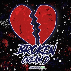 收聽Cream D的Broken歌詞歌曲