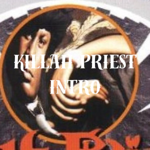 Album Intro oleh Killah Priest