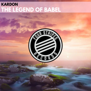 Listen to The Legend of Babel song with lyrics from Kardon
