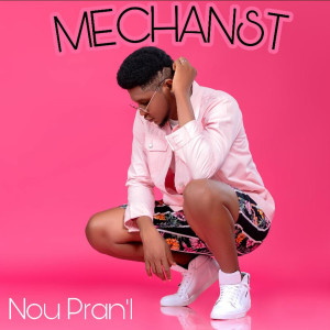 Album Nou Pran'l from MechansT