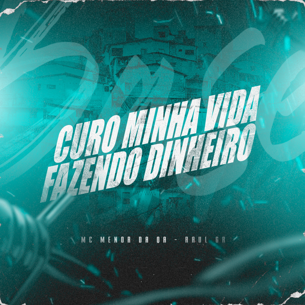 Curo Minha Vida Fazendo Dinheiro