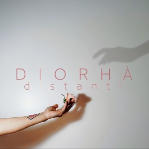 Listen to Distanti song with lyrics from Diorhà