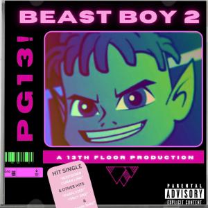 PG13!的專輯BEAST BOY 2 (Explicit)