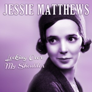 收聽Jessie Matthews的I'll Stay With You歌詞歌曲