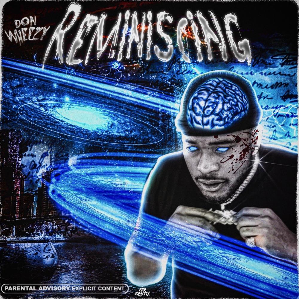 Reminiscing (Explicit)