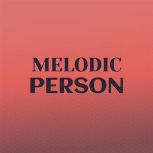 Album Melodic Person from Various