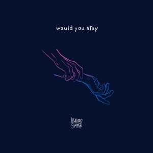 Heather Sommer的專輯would you stay