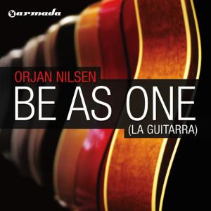 ดาวน์โหลดและฟังเพลง Be As One (La Guitarra) พร้อมเนื้อเพลงจาก Orjan Nilsen