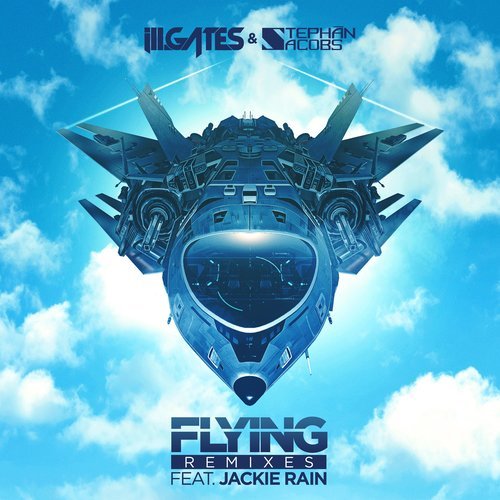 Flying (Bitches Gotta Eat Remix)