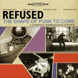 ดาวน์โหลดและฟังเพลง The Shape of Punk to Come พร้อมเนื้อเพลงจาก Refused