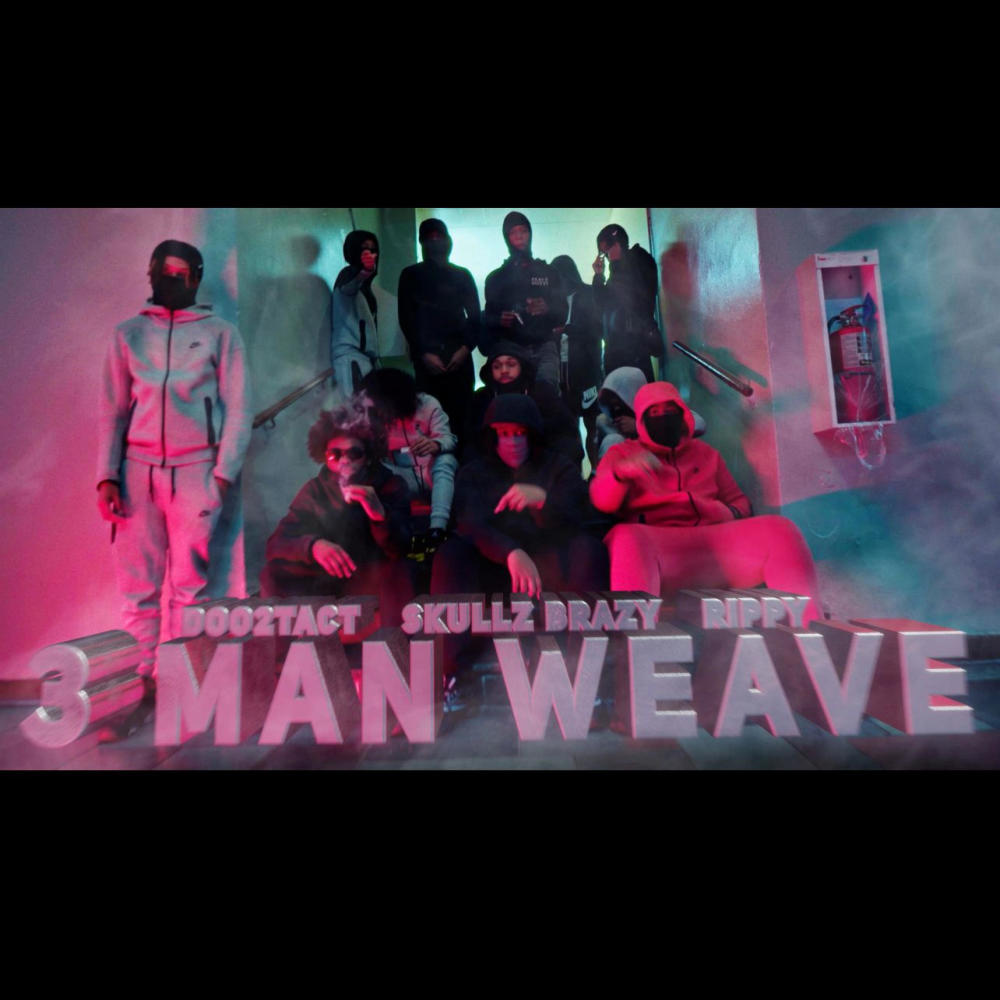 3 Man Weave (Official Audio) (feat. Skullz Brazy & Rippy) (Explicit)