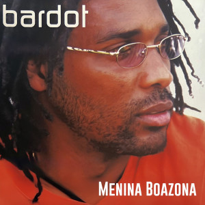 Album Menina Boazona from Bardot