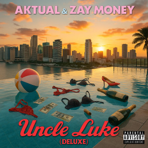 Album Uncle Luke (Deluxe) [Explicit] from Aktual