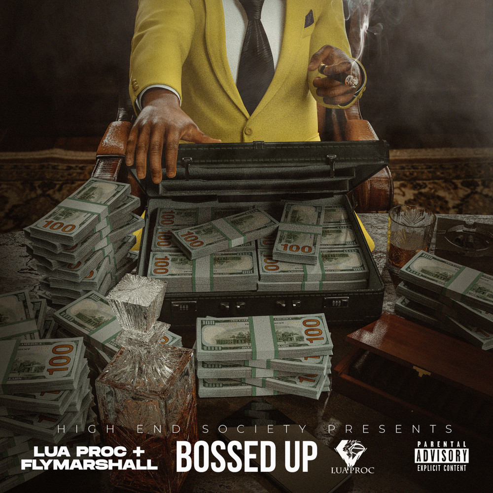 Bossed Up (Explicit)