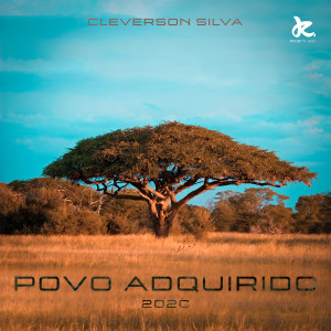 收聽Cleverson Silva的Povo Adquirido歌詞歌曲