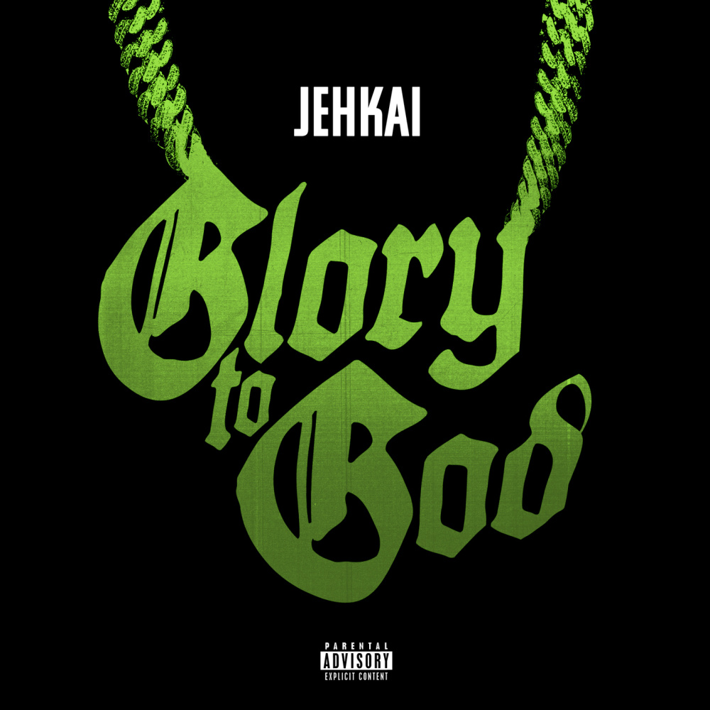 Glory To God (Explicit)