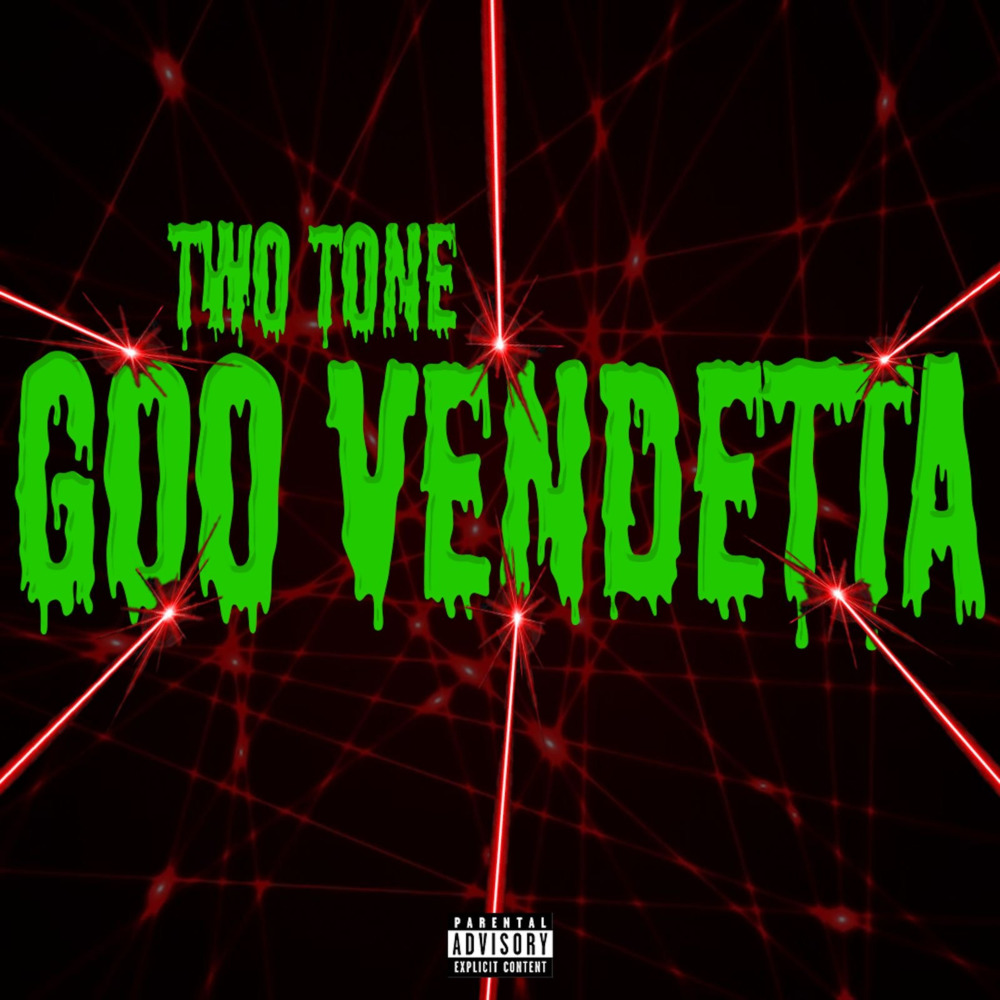 Goo Vendetta (Explicit)