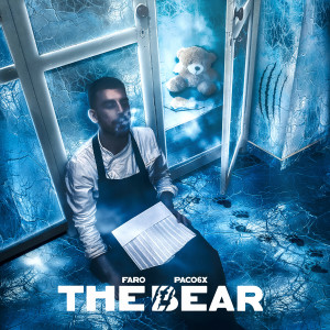 Listen to The Bear (Explicit) song with lyrics from Faro