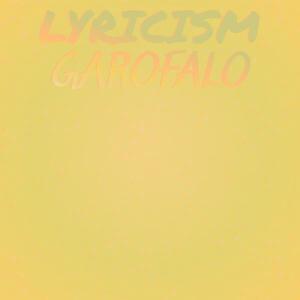 Various的专辑Lyricism Garofalo