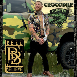 Album Crocodile Hunter (Explicit) from Bezz Believe