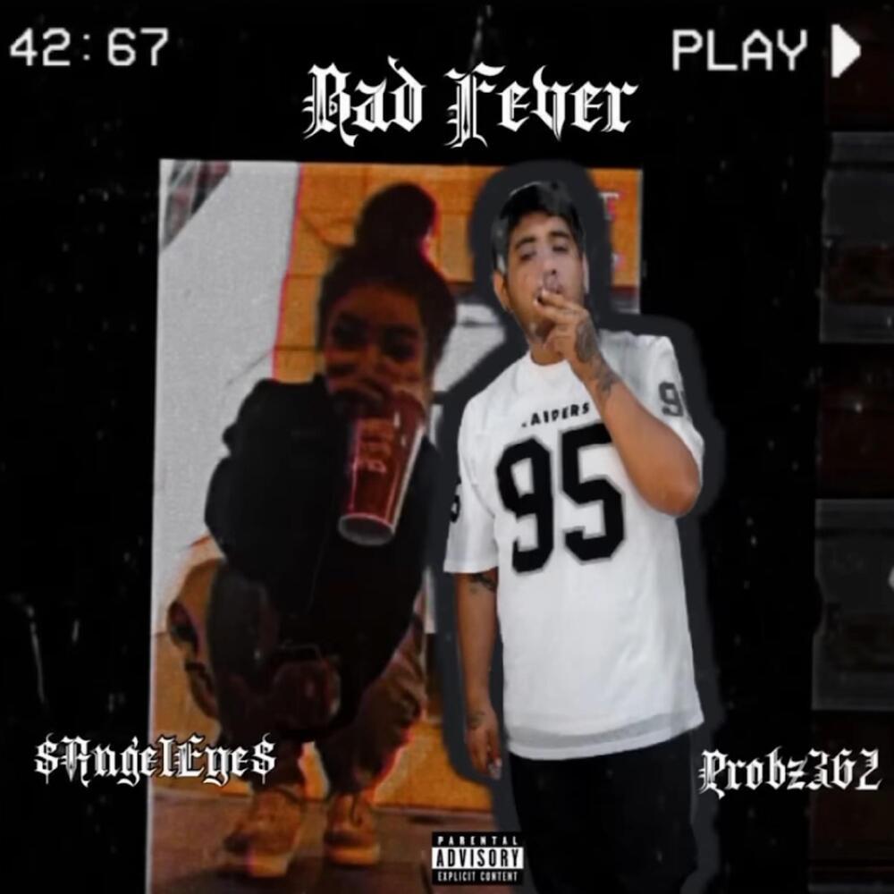Bad Fever (Explicit)