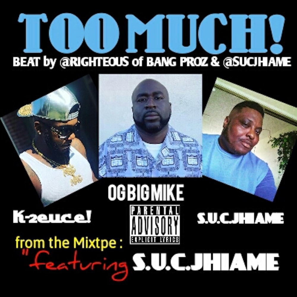 Too Much! (Explicit)