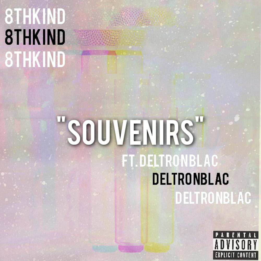 Souvenirs (feat. Deltron Blac) (Explicit)