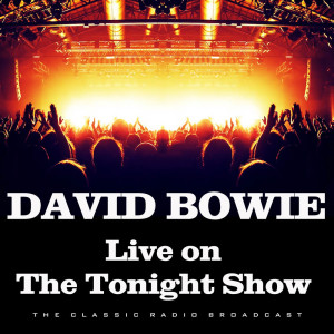 Album Live on The Tonight Show from David Bowie