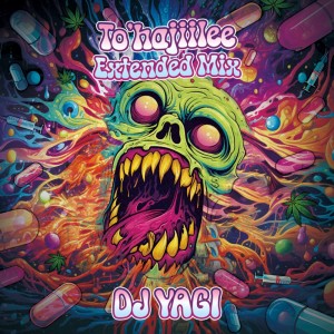 Album To'hajiilee (Extended Mix) from DJ YAGI