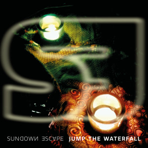 Listen to Jump the Waterfall song with lyrics from Sundown Escape