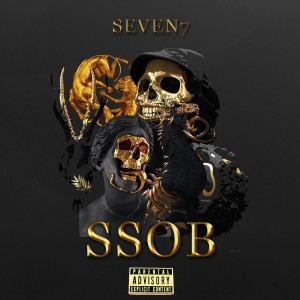 Seven 7的專輯S. S .O. B. (Explicit)