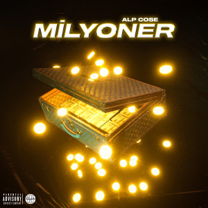收聽Alp Cose的Milyoner (Explicit)歌詞歌曲