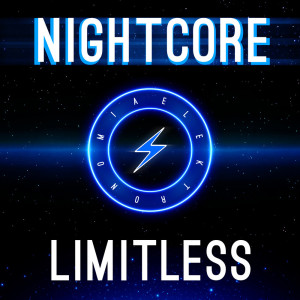 Elektronomia Nightcore的專輯Limitless