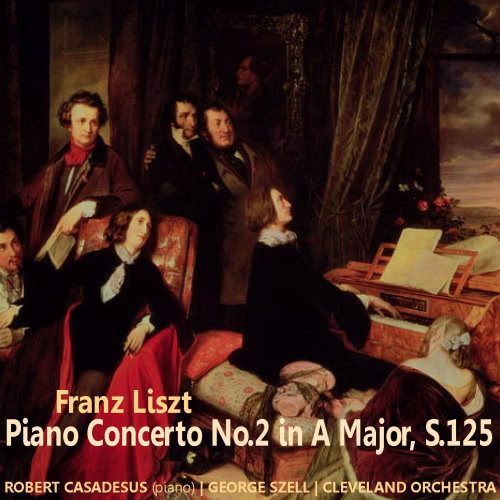 Piano Concerto No. 2 in A Major, S. 125