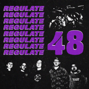 Album 48 (Explicit) from Regulate
