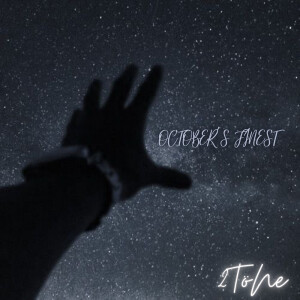 2Tone的專輯October’s Finest (Explicit)