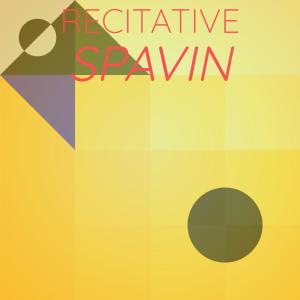 Various Artists的專輯Recitative Spavin