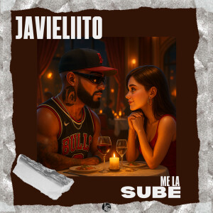 Javieliito的專輯Me La Sube (Explicit)